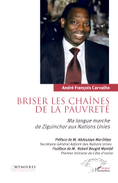 E-book, Briser les chaînes de la pauvreté : Ma longue marche de Ziguinchor aux Nations Unies, L'Harmattan