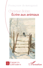 E-book, Christian Bobin Écrire aux animaux, L'Harmattan
