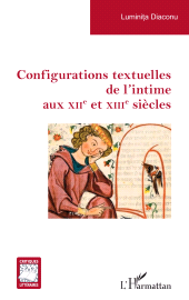 E-book, Configurations textuelles de l'intime aux XIIe et XIIIe siècles, L'Harmattan