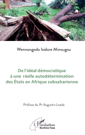 E-book, De l'idéal démocratique à une réelle autodétermination des États en Afrique subsaharienne, L'Harmattan