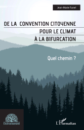 E-book, De la convention citoyenne pour le climat à la bifurcation : Quel chemin ?, L'Harmattan