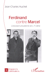 E-book, Ferdinand contre Marcel : L'obsession proustienne de L.-F. Céline, L'Harmattan