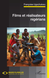 E-book, Films et réalisateurs nigérians, L'Harmattan