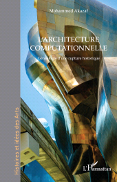 E-book, L'architecture computationnelle : Généalogie d'une rupture historique, L'Harmattan