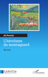 E-book, L'héroïsme du montagnard, L'Harmattan