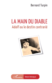 m, La main du diable : Adolf ou le destin contrarié, L'Harmattan