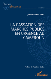 E-book, La passation des marchés publics en urgence au Cameroun, L'Harmattan