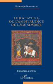 E-book, Le kali-yuga ou l'ambivalence de l'âge sombre, L'Harmattan