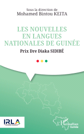 E-book, Les nouvelles en langues nationales de Guinée : Prix Dre Diaka SIDIBÉ, L'Harmattan