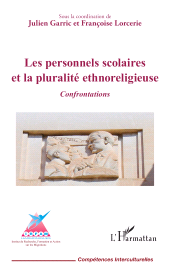 eBook, Les personnels scolaires et la pluralité ethnoreligieuse : Confrontations, L'Harmattan
