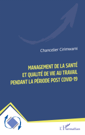 E-book, Management de la santé et qualité de vie au travail pendant la période post Covid-19, L'Harmattan