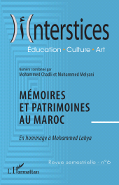 E-book, Mémoires et patrimoine au Maroc : En hommage à Mohammed Lahya, L'Harmattan