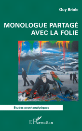 E-book, Monologue partagé avec la folie, L'Harmattan