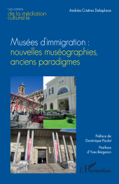 E-book, Musées d'immigration : Nouvelles muséographies, anciens paradigmes, L'Harmattan