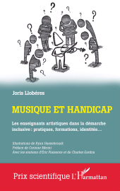E-book, Musique et handicap : Les enseignants artistiques dans la démarche inclusive : pratiques, formations, identités..., L'Harmattan