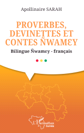 E-book, Proverbes, devinettes et contes ÑwamÉÂy : Bilingue ÑwamÉÂy -français, L'Harmattan