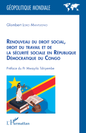 E-book, Renouveau du droit social, droit du travail et de la sécurité sociale en République Démocratique du Congo, L'Harmattan
