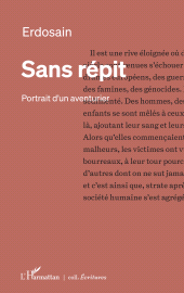 E-book, Sans répit : Portrait d'un aventurier, L'Harmattan