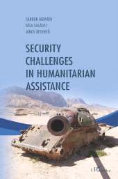 E-book, Security challenges in humanitarian assistance, L'Harmattan
