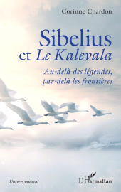 E-book, Sibelius et Le Kalevala : Au-delà des légendes, par-delà les frontières, L'Harmattan