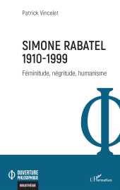 E-book, Simone Rabatel : 1910-1999 : Féminitude, négritude, humanisme, L'Harmattan