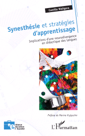 E-book, Synesthésie et stratégies d'apprentissage : Implications d'une neurodivergence en didactique des langues, L'Harmattan