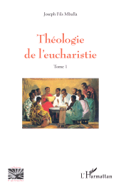 eBook, Théologie de l'eucharistie, L'Harmattan
