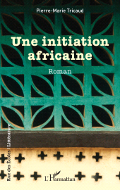 E-book, Une initiation africaine, L'Harmattan