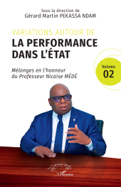 E-book, Variations autour de la performance dans l'État : Mélanges en l'honneur du Professeur Nicaise MÉDÉ, L'Harmattan