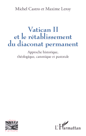 E-book, Vatican II et le rétablissement du diaconat permanent : Approche historique, théologique, canonique et pastorale, L'Harmattan