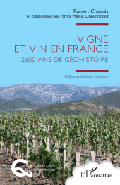 E-book, Vigne et vin en France : 2600 ans de Géohistoire, L'Harmattan