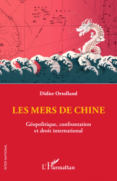 E-book, Les mers de Chine : Géopolitique, confrontation et droit international, L'Harmattan