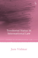 E-book, Territorial Status in International Law, Vidmar, Jure, Hart Publishing