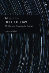 E-book, AI and the Rule of Law : The Necessary Evolution of a Concept, Hart Publishing