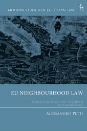 E-book, EU Neighbourhood Law : Wider Europe and the Extended EU's Legal Space, Hart Publishing