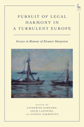 eBook, Pursuit of Legal Harmony in a Turbulent Europe : Essays in Honour of Eleanor Sharpston, Hart Publishing