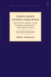 E-book, Dawn Raids Under Challenge : Due Process Aspects on the European Commission's Dawn Raid Practices, Hart Publishing