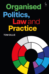 E-book, Organised Politics, Law and Practice, Hart Publishing