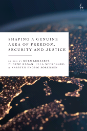 E-book, Shaping a Genuine Area of Freedom, Security and Justice, Hart Publishing