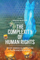 E-book, The Complexity of Human Rights : From Vernacularization to Quantification, Hart Publishing