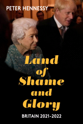 E-book, Land of Shame and Glory : Britain 2021-22, Haus Publishing