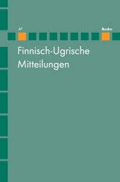 E-book, Finnisch-Ugrische Mitteilungen Band 47, Helmut Buske Verlag