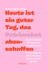 E-book, Heute ist ein guter Tag, das Patriarchat abzuschaffen, S. Hirzel Verlag GmbH