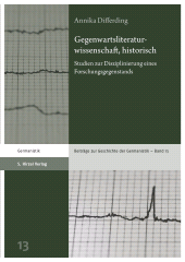 E-book, Gegenwartsliteraturwissenschaft, historisch : Studien zur Disziplinierung eines Forschungsgegenstands, S. Hirzel Verlag GmbH