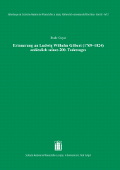 eBook, Erinnerung an Ludwig Wilhelm Gilbert (1769-1824) anlässlich seines 200. Todestages, S. Hirzel Verlag GmbH