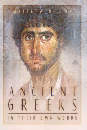 E-book, Ancient Greeks in Their Own Words, The History Press