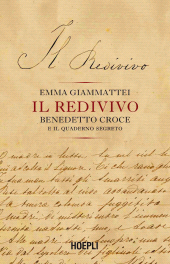m, Il redivivo : Benedetto Croce e il quaderno segreto, Hoepli