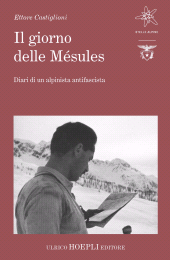 E-book, Il giorno delle Mésules. Diari di un alpinista antifascista, Hoepli