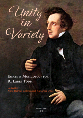 m, Unity in Variety : Essays in Musicology for R. Larry Todd, Hollitzer