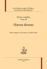 eBook, Œuvres complètes. Œuvres diverses : Édition critique, D'Orléans, Anne Marie Louise, Honoré Champion